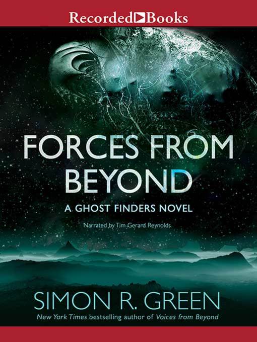 Title details for Forces From Beyond by Simon R. Green - Wait list